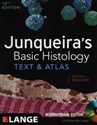 Junqueira's Basic Histology + CD Text and Atlas - Anthony L. Mescher