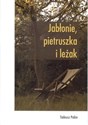 Jabłonie pietruszka i leżak - Tadeusz Pabin