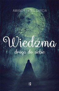 Wiedźma Droga do siebie