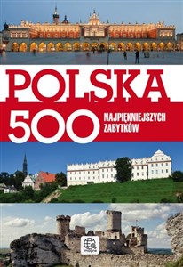 Polska 500 najpiękniejszych zabytków - Księgarnia UK
