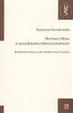 Herman Hesse w poszukiwaniu własnej tożsamości