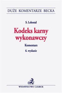 Kodeks karny wykonawczy Komentarz