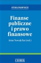Finanse publiczne i prawo finansowe - Małgorzata Frysztak, Agnieszka Mikos-Sitek, Robert Oktaba, Anna Partyka