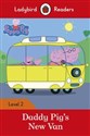 Peppa Pig: Daddy Pig's New Van Ladybird Readers Level 2