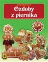 Ozdoby z piernika - Agnieszka Bojrakowska-Przeniosło