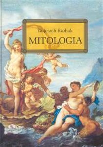 Mitologia Wierzenia Greków i Rzymian