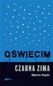 Oświęcim Czarna zima