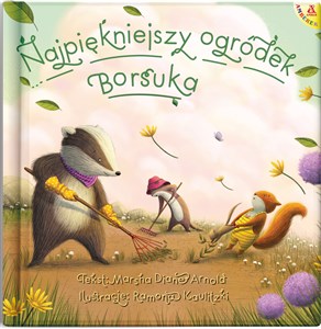 Najpiękniejszy ogródek Borsuka