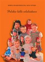 Polskie lalki celuloidowe  - Dorota Żołądź-Strzelczyk, Alicja Sztylko