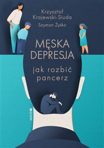 Męska depresja Jak rozbić pancerz - Księgarnia Niemcy (DE)