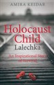 Holocaust Child Lalechka  - Amira Keidar