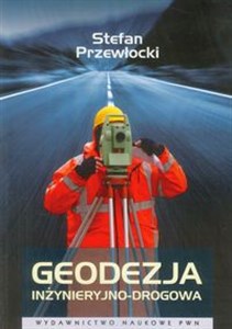 Geodezja inżynieryjno-drogowa