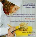 Interaktywny egzamin praktyczny polsko-łacińsko-angielski atlas anatomiczny - Jerzy Stanisław Gielecki, Wojciech Ruszowski, Grzegorz Gajda