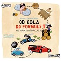 [Audiobook] CD MP3 Od koła do formuły 1 historia motoryzacji - Michał Gąsiorowski