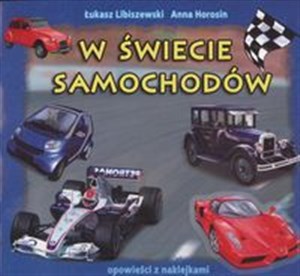 W świecie samochodów opowieści z naklejkami - Księgarnia UK