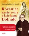 Różaniec zawierzenia z księdzem Dolindo