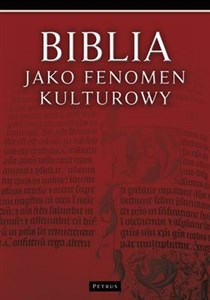 Biblia jako fenomen kulturowy