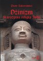 Dżinizm starożytna religia Indii historia, rytuał, literatura - Piotr Balcerowicz