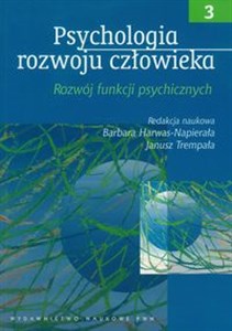 Psychologia rozwoju człowieka Tom 3