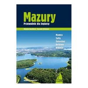 Mazury Przewodnik dla żeglarzy Mamry – Tałty – Śniardwy - Bełdany – Nidzkie - Księgarnia Niemcy (DE)