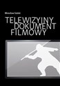 Telewizyjny dokument filmowy - Mirosław Salski