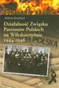 Działalność Związku Patriotów Polskich na Wileńszczyźnie 1944-1946