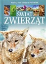 Świat zwierząt Poznaj fascynującą przyrodę - 