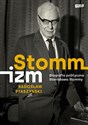 Stommizm Biografia polityczna Stanisława Stommy