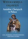 Wielka księga objawień Aniołów i Świętych w Polsce