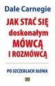 Jak stać się doskonałym mówcą i rozmówcą