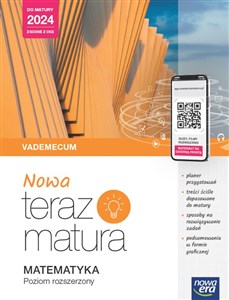 Nowa Teraz Matura Matematyka Vademecum Poziom rozszerzony Do matury 2024 Liceum technikum