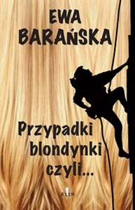 Przypadki blondynki czyli… - Księgarnia UK