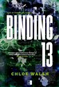 Binding 13 Część druga - Chloe Walsh