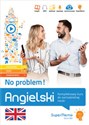 Angielski No problem! Kompleksowy kurs A1 - C1 do samodzielnej nauki poziom podstawowy, średni