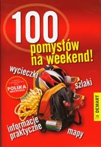 100 pomysłów na weekend - Księgarnia UK