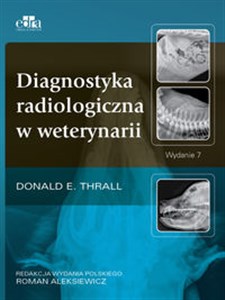 Diagnostyka radiologiczna w weterynari 