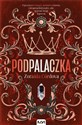 Podpalaczka - Zoraida Córdova