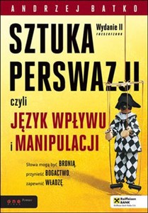 Sztuka  perswazji czyli język wpływu i manipulacji - Księgarnia UK