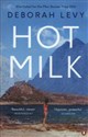 Hot Milk - Deborah Levy