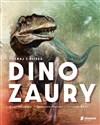 Poznaj z bliska dinozaury - Diego Mattarelli, Emanuela Pagliari, Cristina Banfi