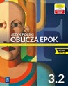 Oblicza epok 3 Podręcznik Część 2 Zakres podstawowy i rozszerzony Liceum technikum - Dariusz Chemperek, Adam Kalbarczyk, Dariusz Trześniowski