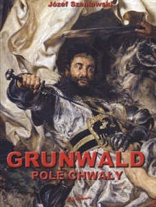 Grunwald pole chwały