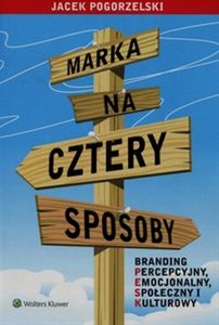 Marka na cztery sposoby - Księgarnia UK