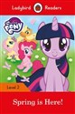 My Little Pony: Spring is Here! Ladybird Readers Level 2