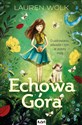 Echowa Góra  - Lauren Wolk