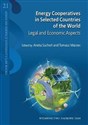 Energy Cooperatives in Selected Countries of the World Legal and Economic Aspects - Aneta Suchoń, Tomasz Marzec