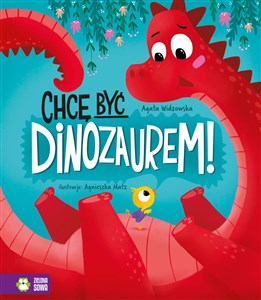 Chcę być dinozaurem! - Księgarnia Niemcy (DE)