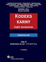 Kodeks karny Część szczególna Tom 2 Komentarz do art. 117-277 k.k.