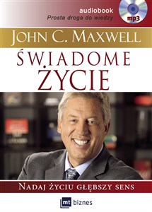 [Audiobook] Świadome życie Nadaj życiu głębszy sens