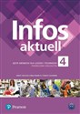 Infos aktuell 4 Język niemiecki Podręcznik wieloletni + kod eDesk Liceum Technikum